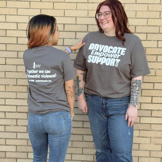 Harbor House Grey "Advocate, Empower, Support" T-shirt